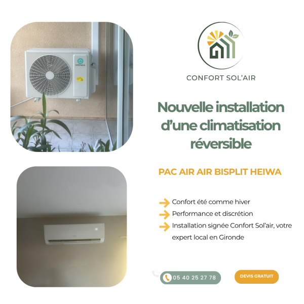 Installation d'une climatisation réversible bi split HEIWA à grandignan en Gironde