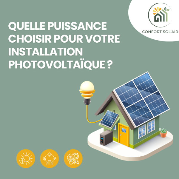 Quelle puissance choisir 3kWc 6kWc 9kWc pour mon installation photovoltaïque à Gradignan et en Gironde ? 