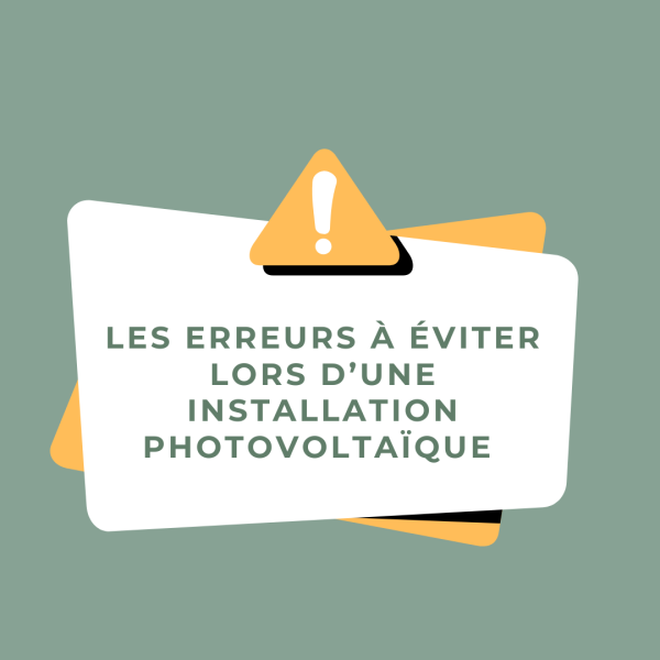 Les erreurs à éviter lors de l’installation de panneaux solaires photovoltaïques à Cestas et partout ailleurs en Gironde 